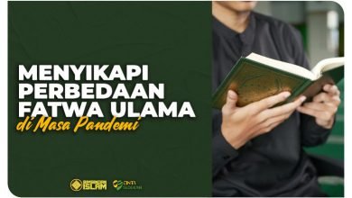 Bagaimana Menyikapi Perbedaan Fatwa Ulama di Saat Pendemi