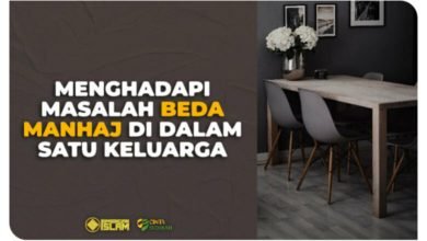 Menghadapi Masalah Beda Manhaj di Dalam Satu Keluarga