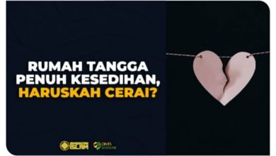 Rumah Tangga Penuh Kesedihan, Haruskah Cerai