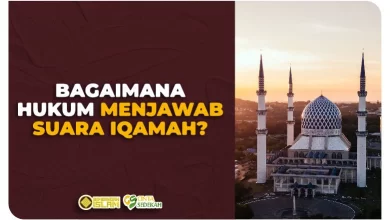 Bagaimana Hukum Menjawab Suara Iqamah