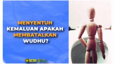 Menyentuh Kemaluan Apakah Membatalkan Wudhu