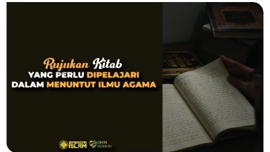 Rujukan Kitab Yang Perlu Dipelajari Dalam Menuntut Ilmu Agama