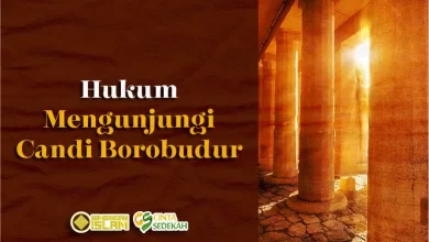 Hukum Mengunjungi Candi Borobudur