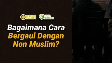 Bagaimana Cara Bergaul Dengan non Muslim