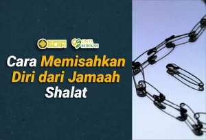Cara Memisahkan Diri dari Jamaah Shalat