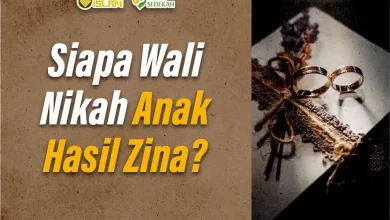 Siapa Wali Nikah Anak Hasil Zina