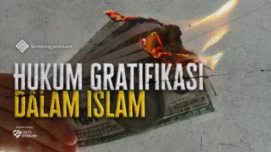 Hukum Gratifikasi dalam Islam