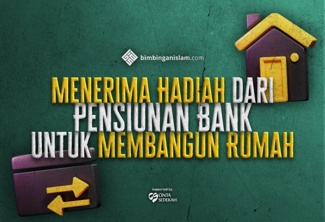 Menerima Hadiah dari Pensiunan Bank Untuk Membangun Rumah