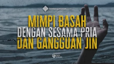 Mimpi Basah dengan Sesama Pria dan Gangguan Jin