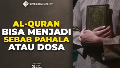 AL-QURAN BISA MENJADI SEBAB PAHALA ATAU DOSA