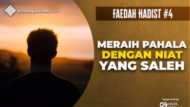 MERAIH PAHALA DENGAN NIAT YANG SALEH