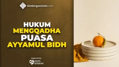 HUKUM MENGQADHA PUASA AYYAMUL BIDH