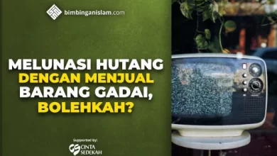 MELUNASI HUTANG DENGAN MENJUAL BARANG GADAI, BOLEHKAH