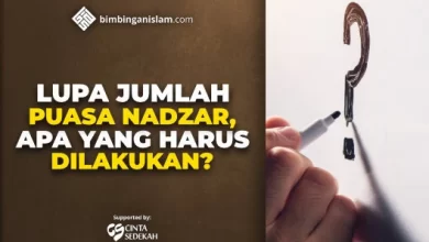 LUPA JUMLAH PUASA NADZAR, APA YANG HARUS DILAKUKAN
