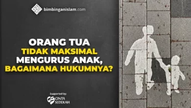 ORANG TUA TIDAK MAKSIMAL MENGURUS ANAK, BAGAIMANA HUKUMNYA