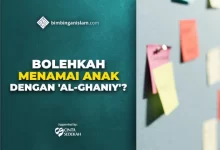 BOLEHKAH MENAMAI ANAK DENGAN AL-GHANIY