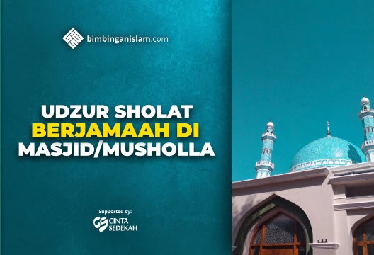 UDZUR SHOLAT BERJAMAAH DI MASJID MUSHOLLA
