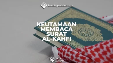 Keutamaan Membaca Surat Al-Kahfi