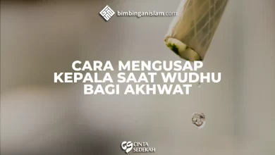 Cara Mengusap Kepala Saat Wudhu Bagi Akhwat