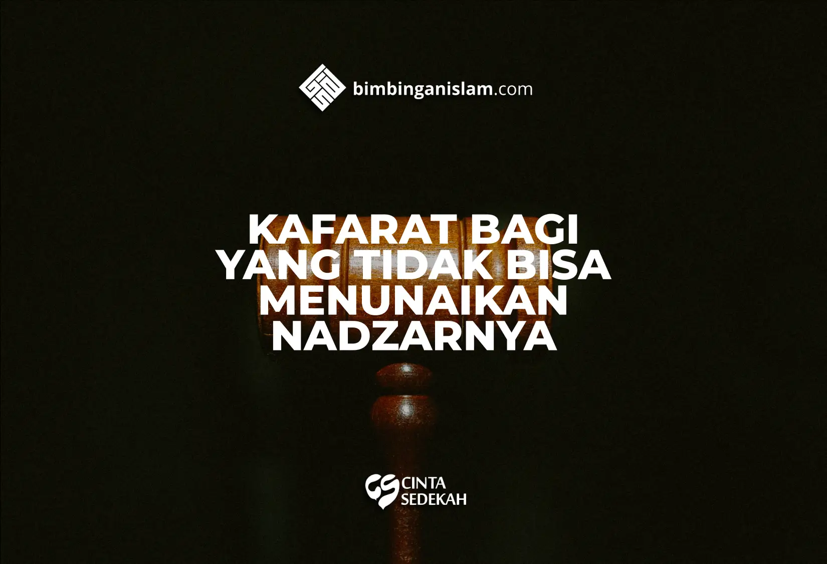 Kafarat Bagi Yang Tidak Bisa Menunaikan Nadzarnya