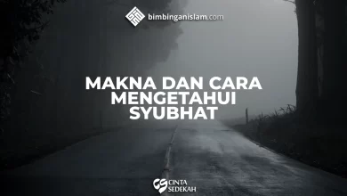 Makna Dan Cara Mengetahui Syubhat