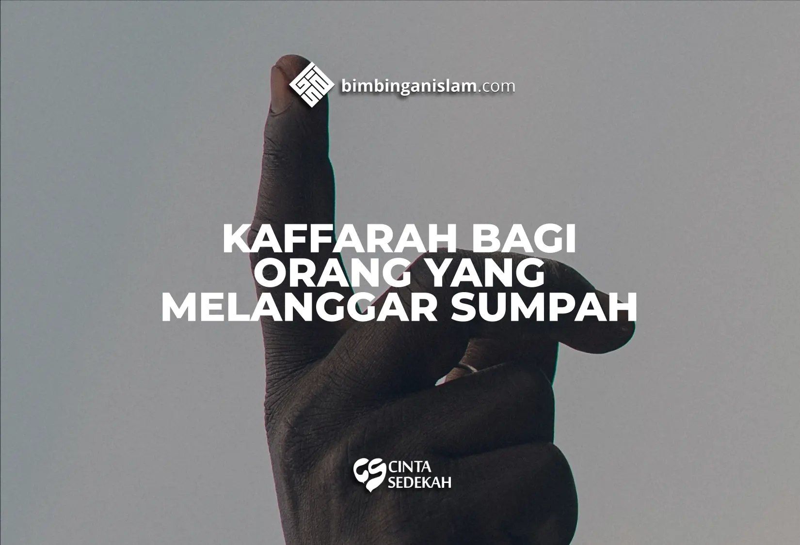 Kaffarah Bagi Orang Yang Melanggar Sumpah