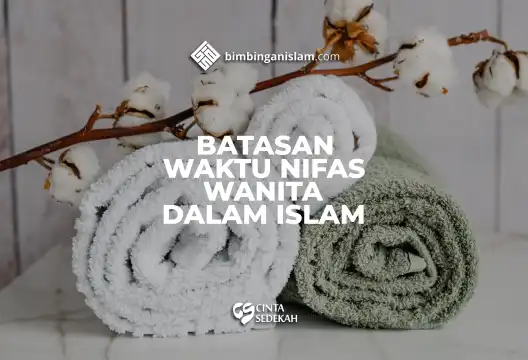 Batasan Waktu Nifas Wanita Dalam Islam