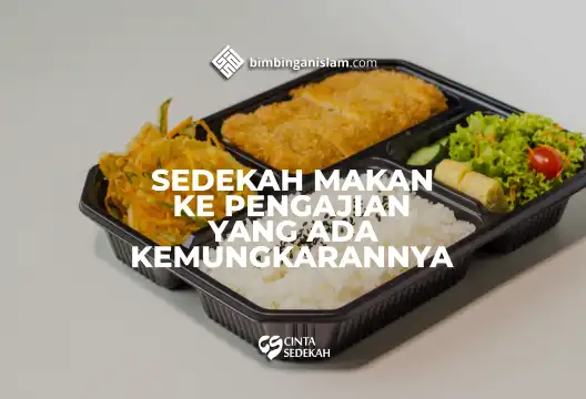 Sedekah Makanan Ke Pengajian Yang Ada Kemungkaran