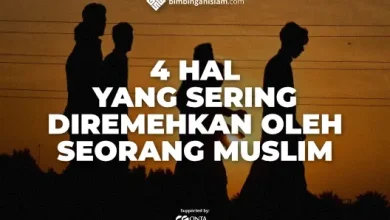 hal yang diremehkan seorang muslim